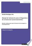 Manual De Laboratorio Para El Diagnóstico De La Esclerosis Lateral Amiotrófica