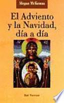 El Adviento Y La Navidad, Día A Día