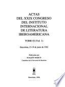 Actas Del Vigésimo Noveno Congreso Del Instituto Internacional De Literatura Iberoamericana