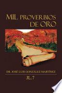Mil Proverbios De Oro
