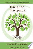 Haciendo Discípulos