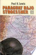 Paraguay Bajo Stroessner