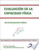 Evaluación De La Capacidad Física