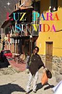 Luz Para Su Vida
