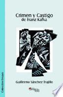 Crimen Y Castigo De Franz Kafka
