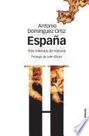 España, Tres Milenios De Historia