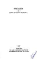 Historia De Los Partidos Políticos En América Latina, Siglo Xx