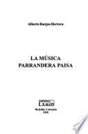 La Música Parrandera Paisa