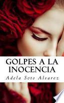 Golpes A La Inocencia