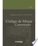 Código De Minas Comentado, 3.ª Ed.