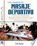 Guía Completa Del Masaje Deportivo