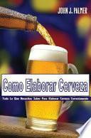 Como Elaborar Cerveza