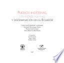Pueblos Indígenas, Desarrollo Humano Y Discriminación En El Ecuador