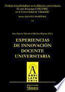 Trabajo Interdisciplinar En La Didáctica Universitaria. El Caso Del Grupo Gsicemic En La Universidad De Valladolid