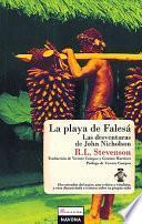La Playa De Falesa / Las Desventuras De John Nicholson