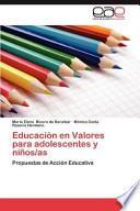 Educación En Valores Para Adolescentes Y Niños/as