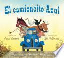 El Camioncito Azul (little Blue Truck, Spanish Edition)