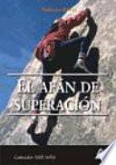 El Afan De Superacion