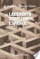 El Laberinto Territorial Español