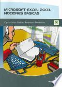 Microsoft Excel 2003, Nociones Basicas / Microsoft Excel 2003, Basic Notions