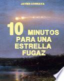 10 Minutos Para Una Estrella Fugaz