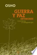 Guerra Y Paz Interiores / Inner War And Peace