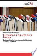 El Mundo En La Punta De La Lengua
