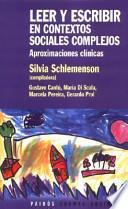 Leer Y Escribir En Contextos Sociales Complejos