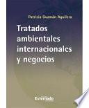 Tratados Ambientales Internacionales Y Negocios