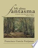 Mi Alma Fantasma