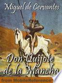 Don Quijote De La Mancha (spanish Edition) (mobi Classics)