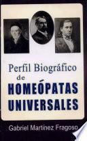 Perfil Biografico De Homeopatas Universales