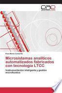 Microsistemas Analíticos Automatizados Fabricados Con Tecnología Ltcc