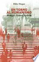 En Torno Al Humanismo