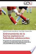 Entrenamiento De La Fuerza Explosiva En Futbolistas Adolescentes