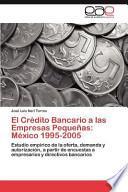 El Crédito Bancario A Las Empresas Pequeñas