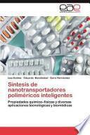 Síntesis De Nanotransportadores Poliméricos Inteligentes