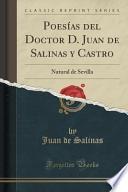 Poesías Del Doctor D. Juan De Salinas Y Castro