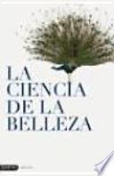 La Ciencia De La Belleza