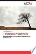 Teratología Veterinaria
