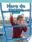 Hora De Recreo (recess Time) (nivel K (level K))