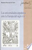 Las Universidades Españolas Ante La Europa Del Siglo Xxi