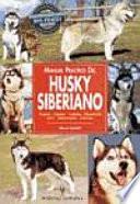 Manual Práctico Del Husky Siberiano