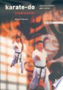 Karate Do Tradicional. Ejecuciones Del Kata