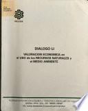Valoración Económica En El Uso De Los Recursos Naturales Y El Medio Ambiente