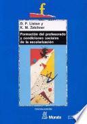 Formación Del Profesorado Y Condiciones Sociales De La Escolarización