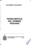 Problemática Del Hombre Peruano