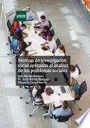 TÉcnicas De InvestigaciÓn Social Aplicadas Al AnÁlisis De Los Problemas Sociales