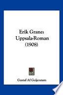 Erik Grane: Uppsala Roman (1908)