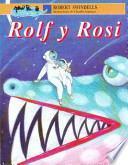 Rolf Y Rosi